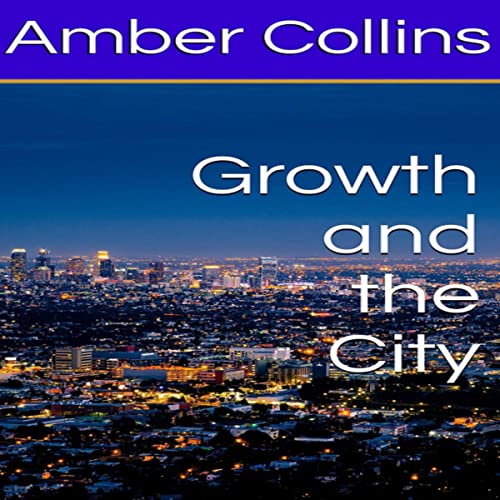 Cover of Growth and the City