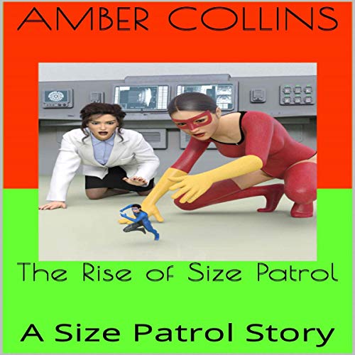 Cover of The Rise of Size Patrol