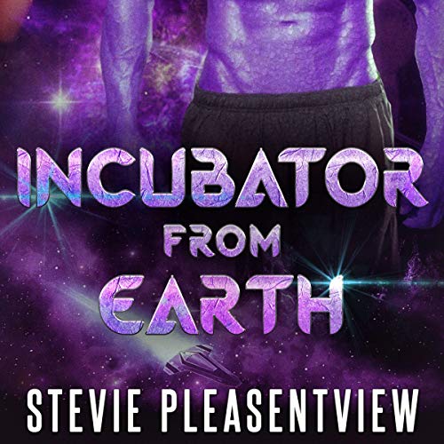 Cover of Incubator from Earth: A BWWM Alien Erotic Tale