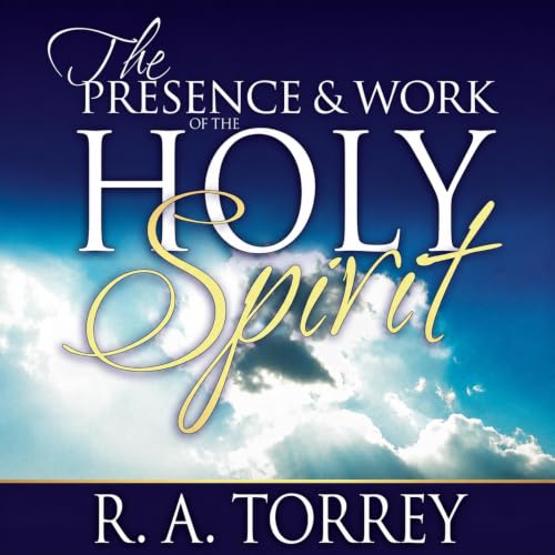 Cover of The Presence and Work of the Holy Spirit