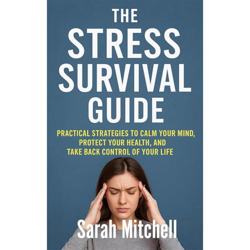 Cover of The Stress Survival Guide