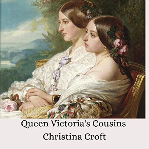 Cover of Queen Victoria's Cousins