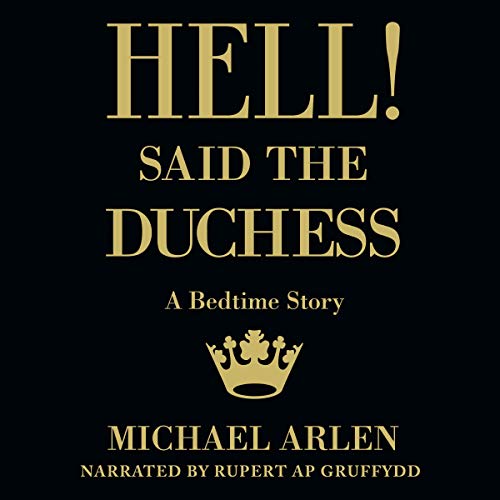 Cover of Hell! Said the Duchess