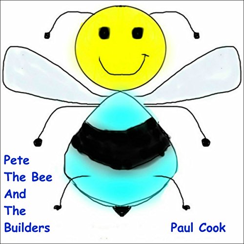 Cover of Pete the Bee and the Builders