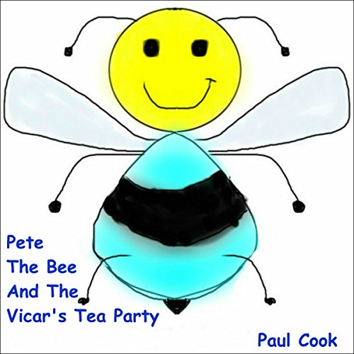 Cover of Pete the Bee and the Vicar's Tea Party