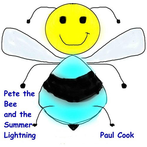 Cover of Pete the Bee and the Summer Lightning