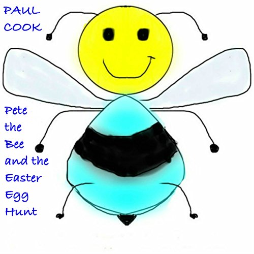 Cover of Pete the Bee and the Easter Egg Hunt