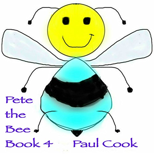 Cover of Pete the Bee Stories, Book 4