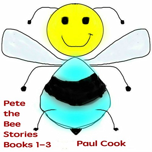 Cover of Pete the Bee Stories, Books 1-3