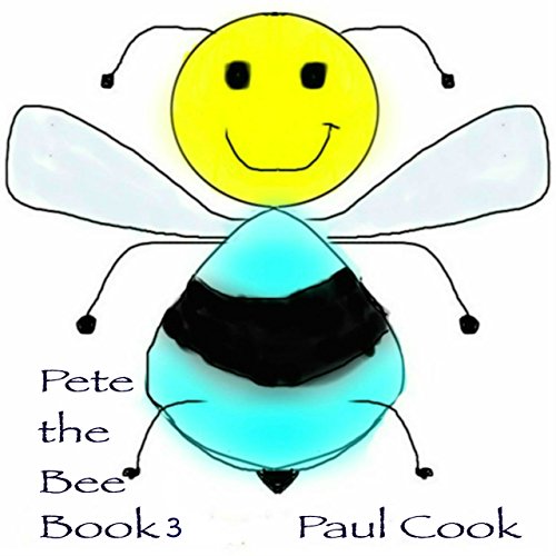 Cover of Pete the Bee, Book 3