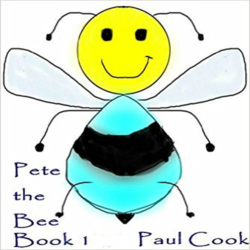 Cover of Pete the Bee: Book 1