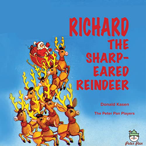 Cover of Richard the Sharp-Eared Reindeer