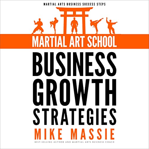 Cover of Martial Art School Business Growth Strategies
