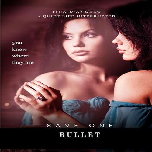 Cover of Save One Bullet