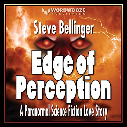 Cover of Edge of Perception: A Paranormal Science Fiction Love Story