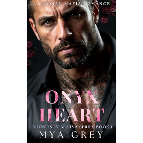 Cover of Onyx Heart ( Kuznetsov Bratva Series Book 1)