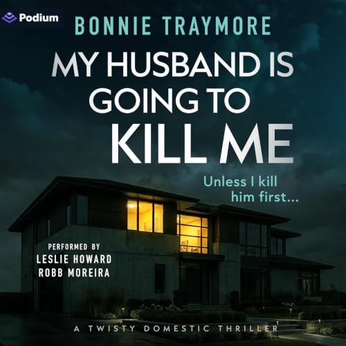 Cover of My Husband Is Going to Kill Me