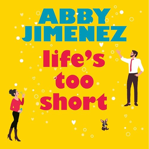 Cover of Life's Too Short