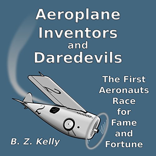 Cover of Aeroplane Inventors and Daredevils