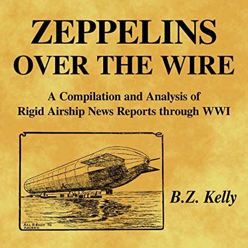 Cover of Zeppelins over the Wire
