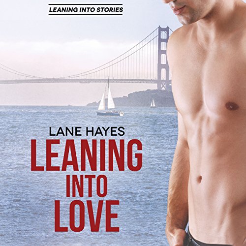 Cover of Leaning into Love