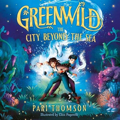 Cover of Greenwild: The City Beyond the Sea