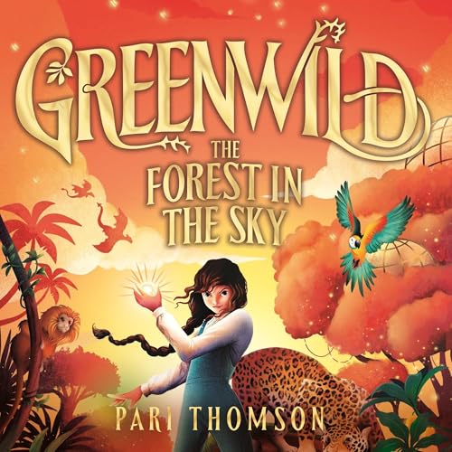 Cover of Greenwild: The Forest in the Sky