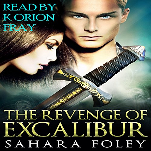 Cover of The Revenge of Excalibur