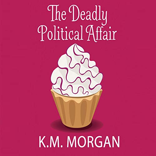 Cover of The Deadly Political Affair