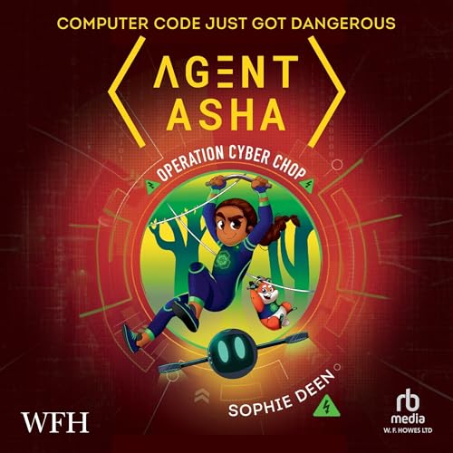 Cover of Agent Asha: Operation Cyber Chop
