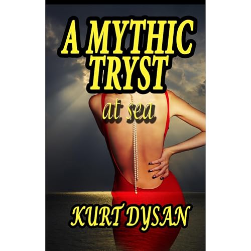 Cover of A Mythic Tryst at Sea