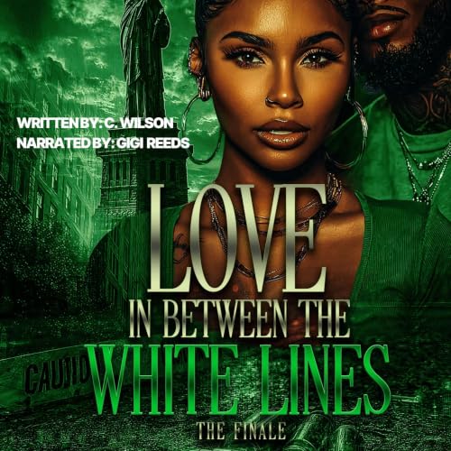 Cover of Love in Between the White Lines 3: The Finale