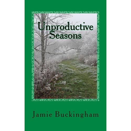 Cover of Unproductive Seasons