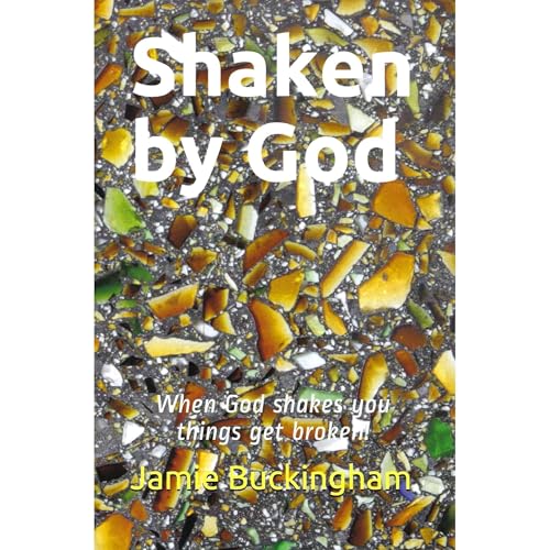 Cover of Shaken by God