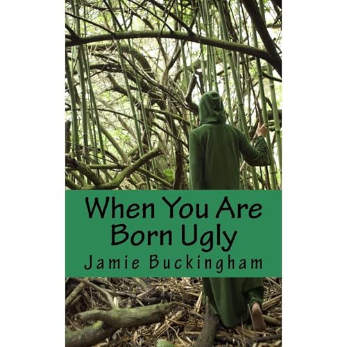 Cover of When You Are Born Ugly