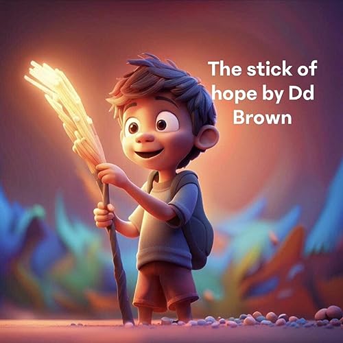 Cover of The Stick of Hope