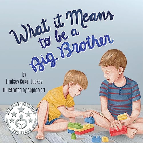 Cover of What It Means to Be a Big Brother