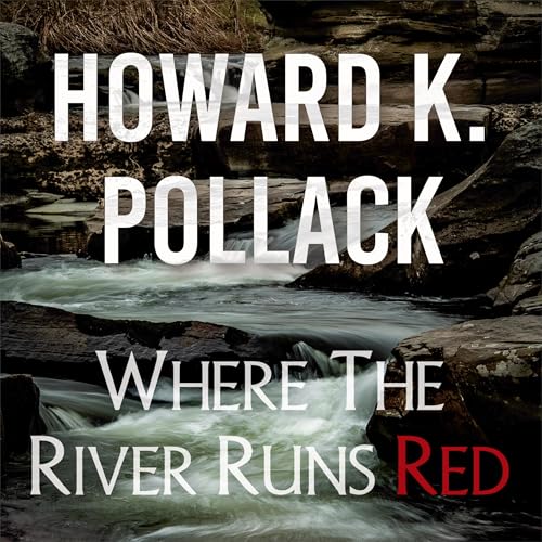 Cover of Where the River Runs Red