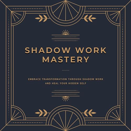 Cover of Shadow Work Mastery