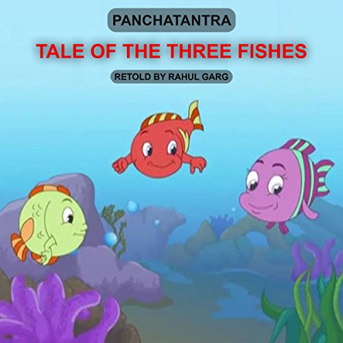 Cover of Tale of the Three Fishes