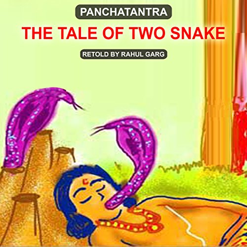 Cover of The Tale of Two Snakes