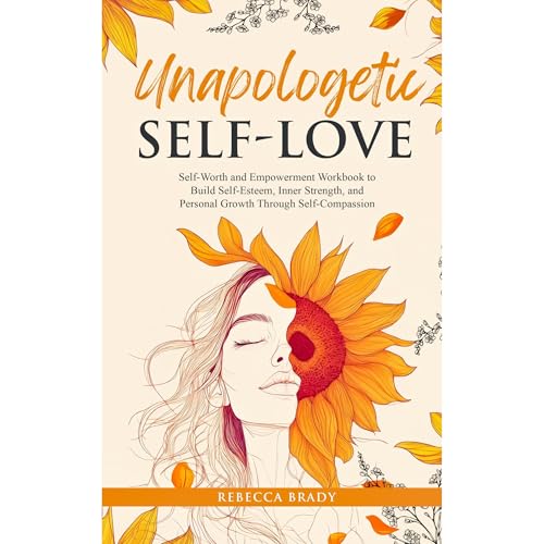 Cover of Unapologetic Self-Love