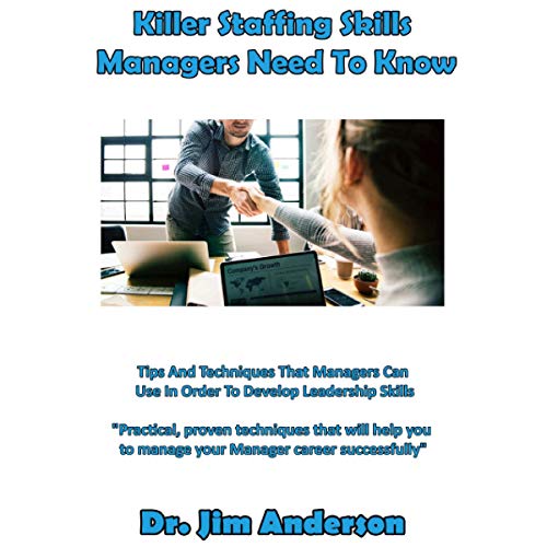 Cover of Killer Staffing Skills Managers Need to Know