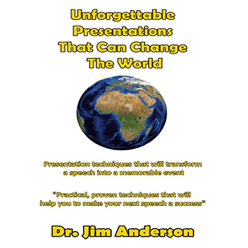 Cover of Unforgettable Presentations That Can Change the World