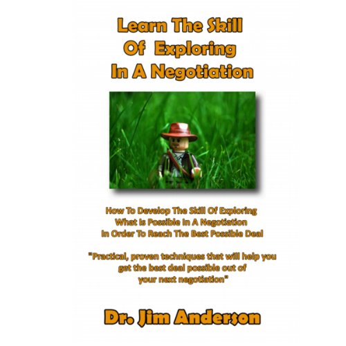 Cover of Learn the Skill of Exploring in a Negotiation
