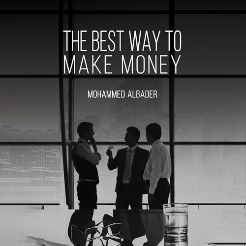 Cover of The Best Way to Make Money