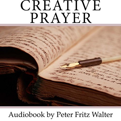Cover of Creative Prayer: The Miracle Road