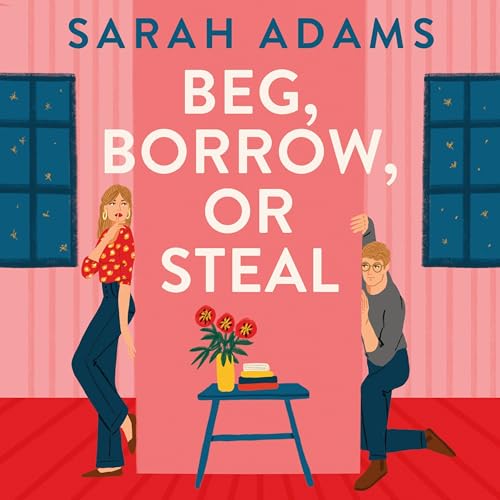 Cover of Beg, Borrow, or Steal