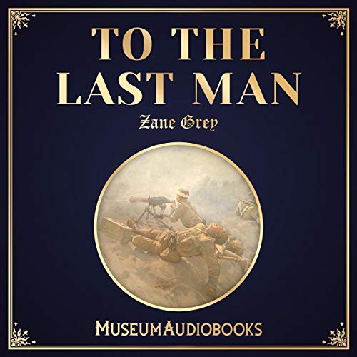 Cover of To the Last Man