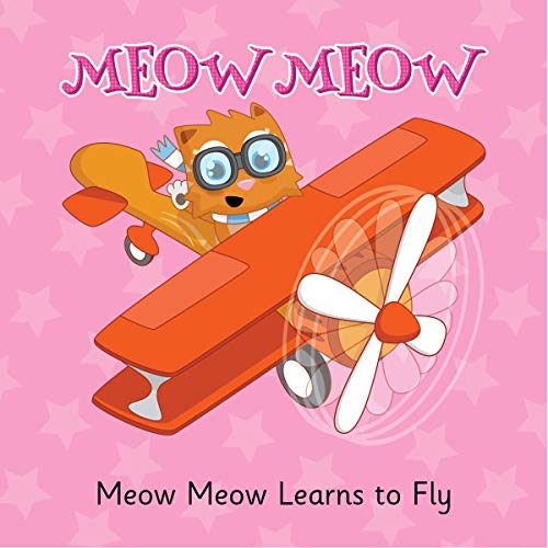 Cover of Meow Meow Learns to Fly
